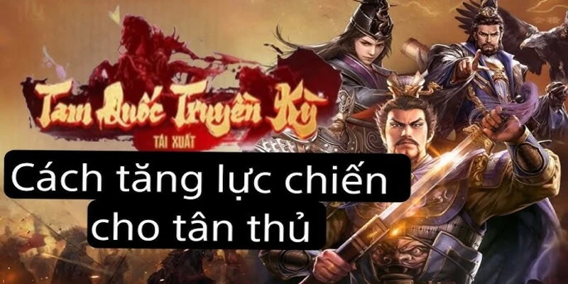 Những Sai Lầm Khi Tăng Lực Chiến